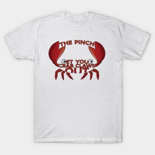 Get Your Crab Claws Out T-Shirt